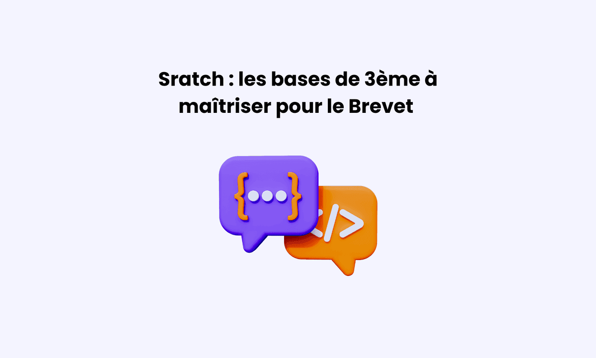 Scratch Brevet 3ème : les bases indispensables en programmation
